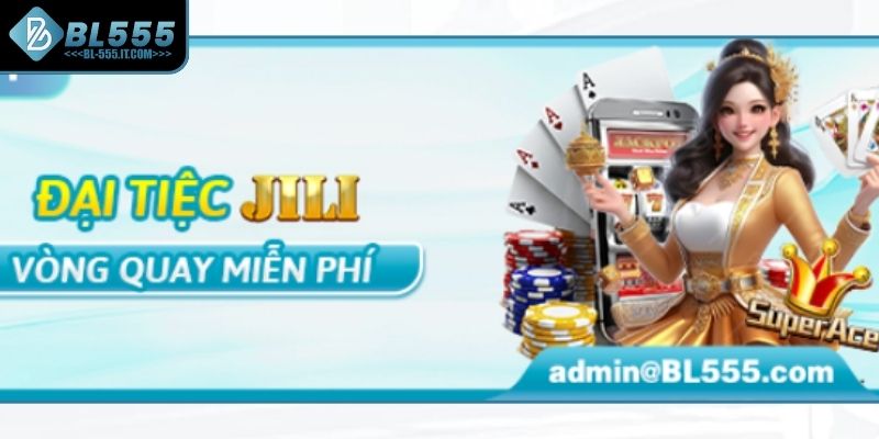 Sự kiện JILI thưởng vòng quay miễn phí